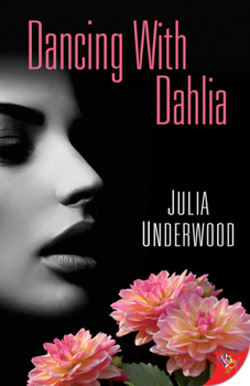 Paperback Dancing with Dahlia Book
