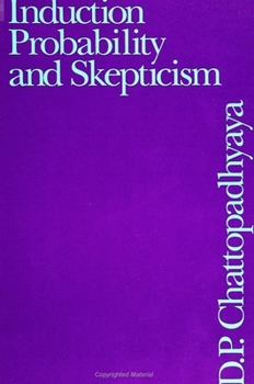 Paperback Induction, Probability, and Skepticism Book