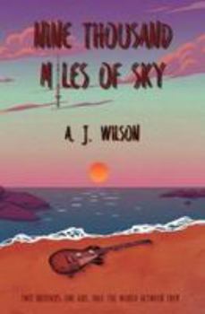 Paperback Nine Thousand Miles of Sky Book