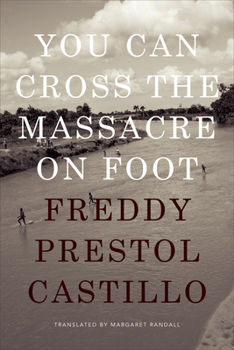 Paperback You Can Cross the Massacre on Foot Book