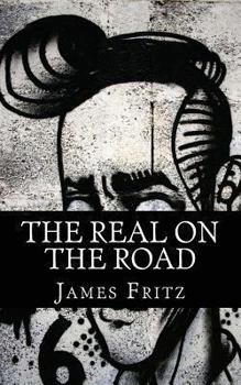 Paperback The Real On the Road: A History of Writers of the Beats Movement Book