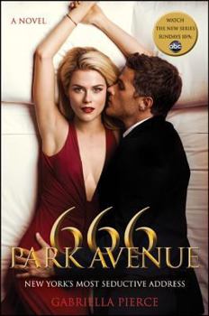 666 Park Avenue New - Book #1 of the 666 Park Avenue