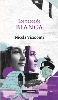 Paperback Los pasos de Bianca [Spanish] Book