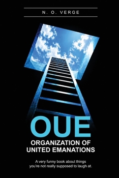 OUE - Organization of United Emanations