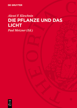Hardcover Die Pflanze Und Das Licht [German] Book