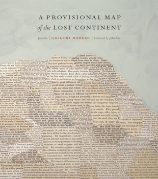 A Provisional Map of the Lost Continent: Poems - Book  of the Poets Out Loud