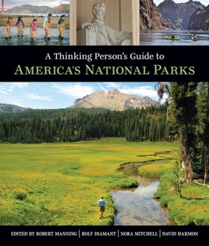 Paperback A Thinking Person's Guide to America's National Parks Book