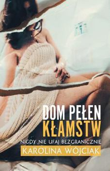 Paperback House Full of Lies (Polish Edition) [Polish] Book