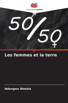 Paperback Les femmes et la terre [French] Book