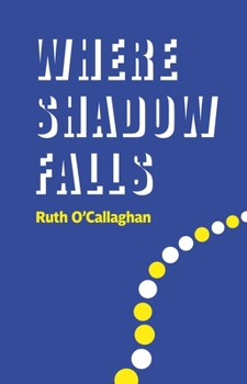 Paperback Where Shadow Falls Book