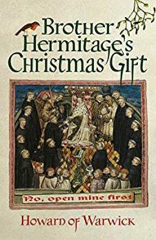 Paperback Brother Hermitage's Christmas Gift (The Chronicles of Brother Hermitage) Book