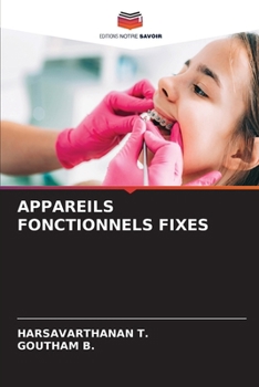Appareils Fonctionnels Fixes (French Edition)