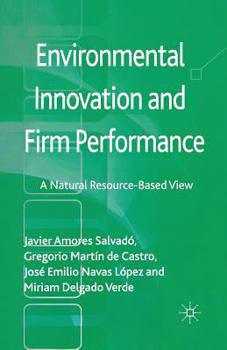 Paperback Environmental Innovation and Firm Performance: A Natural Resource-Based View Book