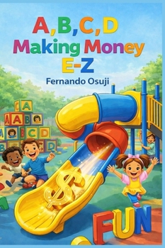 Hardcover A, B, C, D Making Money E-Z Book