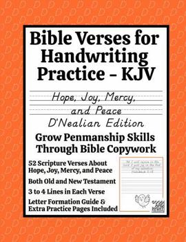 Bible Verses for Handwriting Practice - KJV: Hope, Joy, Mercy, and Peace D'Nealian Edition