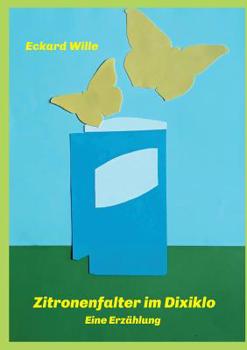 Paperback Zitronenfalter im Dixiklo [German] Book