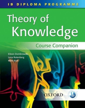 Paperback Theory of Knowledge: Course Companion- IB Diploma Program Book