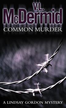 Common Murder - Book #2 of the Lindsay Gordon