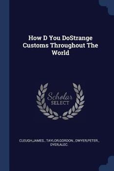 Paperback How D You DoStrange Customs Throughout The World Book