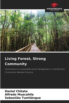 Paperback Living Forest, Strong Community Book