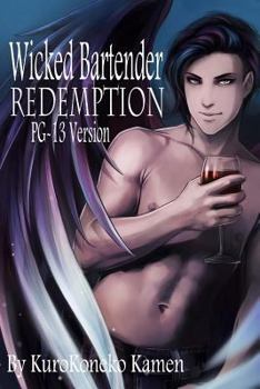 Paperback Wicked Bartender Redemption PG-13 Version Book