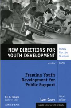 Framing Youth Development For Public Support