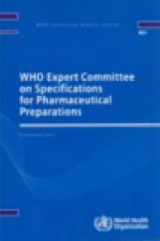Who Expert Committee on Specifications on Pharmaceutical Preparations: 47th Report