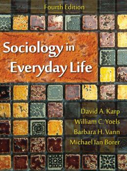 Paperback Sociology in Everyday Life, Fourth Edition Book