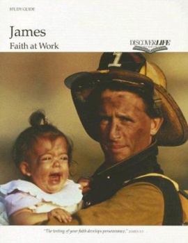 Paperback James: Faith at Work Book