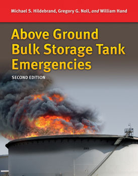 Paperback Above Ground Bulk Storage Tank Emergencies Book