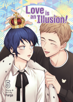 Paperback Love Is an Illusion! Vol. 5 Book