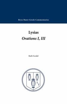 Paperback Orations 1 and 3 (Bryn Mawr Commentaries, Greek) (Ancient Greek and English Edition) Book