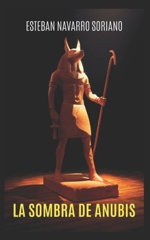 Paperback La Sombra de Anubis [Spanish] Book