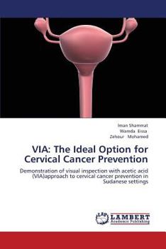 Paperback Via: The Ideal Option for Cervical Cancer Prevention Book