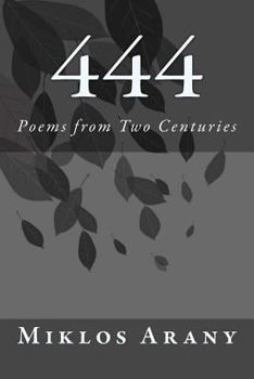 Paperback 444: Poems from Two Centuries Book