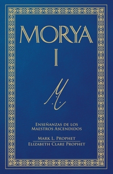 Paperback Morya I (Spanish) [Spanish] Book