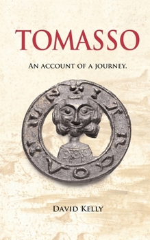 Paperback Tomasso: An account of a journey Book