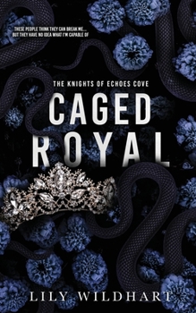Forever Royal - Book #4 of the Knights of Echoes Cove