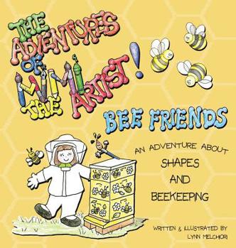 Hardcover The Adventures of Mimi the Artist: Bee Friends Book