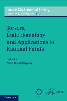 Paperback Torsors, Étale Homotopy and Applications to Rational Points Book