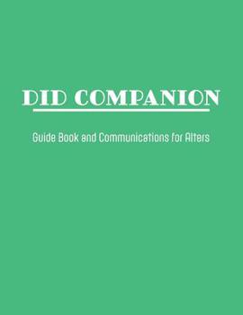 Paperback DID Companion: Guide Book and Communications for Alters Book