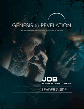 Paperback Genesis to Revelation: Job Leader Guide: A Comprehensive Verse-By-Verse Exploration of the Bible Book