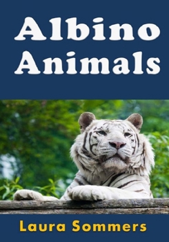 Paperback Albino Animals Book