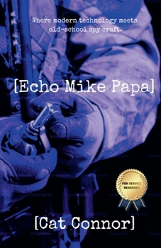 Paperback [Echo Mike Papa] Book