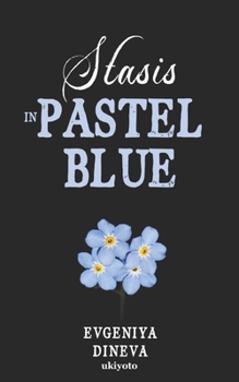 Paperback Stasis In Pastel Blue Book