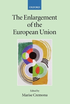 Paperback The Enlargement of the European Union Book