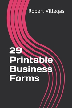 29 Printable Business Forms (Villegas Business)