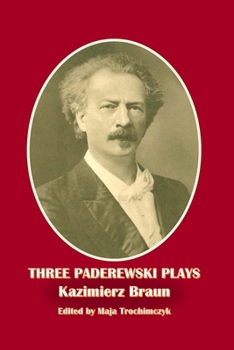 Paperback Three Paderewski Plays Book