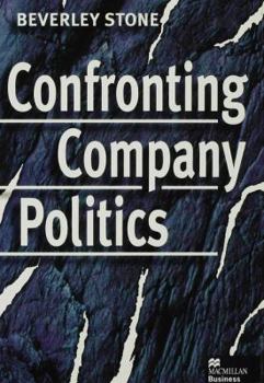 Hardcover Confronting Company Politics Book