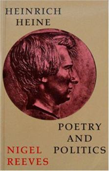 Paperback Heinrich Heine: Poetry & Politics Book